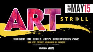 Art Stroll May 15 Yellow Springs