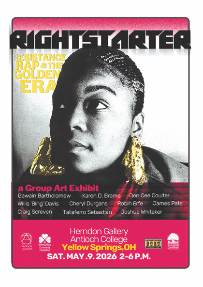 Rightstarter: Resistance, Rap and the Golden Era at Herndon Gallery Antioch College
