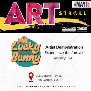 YS Art Stroll - Friday, May 15 16 Lucky Bunny Tattoo Art Stroll
