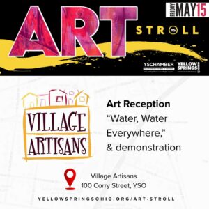 YS Art Stroll - Friday, May 15 15 Village Artisans Art Stroll
