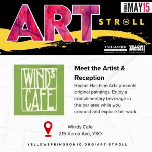 YS Art Stroll - Friday, May 15 6 Winds Cafe Art Stroll